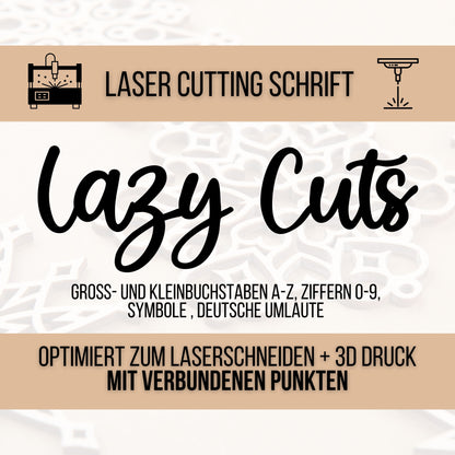 Lazy Cuts – Schriftart für Laser, Plotter & 3D-Druck