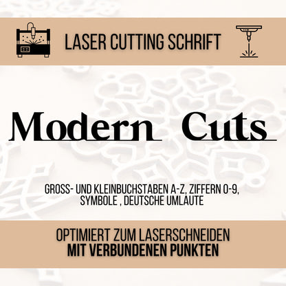 Lasercut Schrift - Schriftart für Laserschneiden Modern Cuts