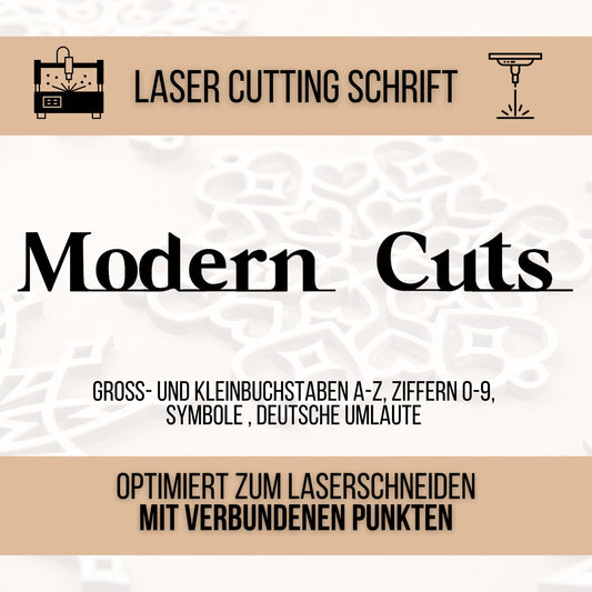 Lasercut Schrift - Schriftart für Laserschneiden Modern Cuts