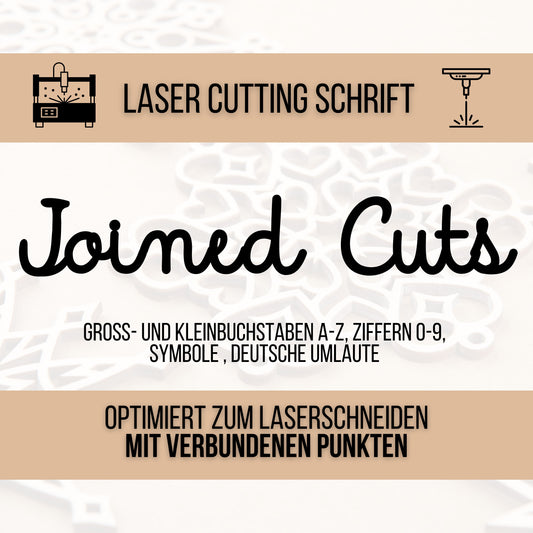Lasercut Schrift - Schriftart für Laserschneiden Joined Cuts